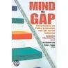 Mind The Gap door Onbekend