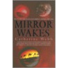Mirror Wakes door Catherine Webb