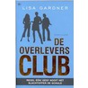 De Overlevers Club door Lisa Gardner