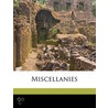 Miscellanies door Henry Edward Manning