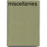 Miscellanies door Francis William Newman