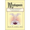 Misdiagnosis door Rich Cohen