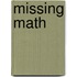 Missing Math