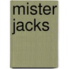 Mister Jacks by Tom Wilson