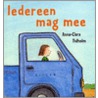 Iedereen mag mee by A.C. Tidholm