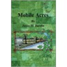 Mobile Acres door Joyce M. Jacobs