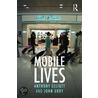Mobile Lives by John Urry