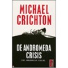 DE Andromeda crisis door Michael Crichton