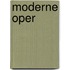 Moderne Oper