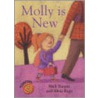 Molly Is New by Nick Turpin