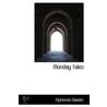 Monday Tales door Alphonse Daudet