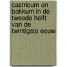 Castricum en Bakkum in de tweede helft van de twintigste eeuw
