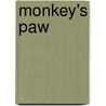 Monkey's Paw door William Wymark Jacobs