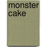 Monster Cake by Damian Harvey