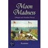 Moon Madness