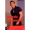 Mords Rummel by Martin Arz