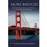 More Bridges door San Francisco Writers Conference