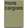 More Cargoes by W.W. (William Wymark) Jacobs
