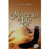 More to Life by Carol Salter