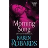 Morning Song by Karen Robards