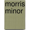 Morris Minor door Martin Wainwright