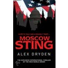 Moscow Sting door Alex Dryden