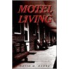 Motel Living door David H. Burke