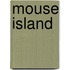Mouse Island