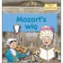 Mozart's Wig