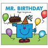 Mr. Birthday door Roger Hargreaves