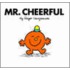 Mr. Cheerful