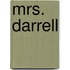 Mrs. Darrell