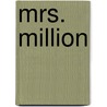 Mrs. Million door Pete Hautman