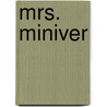Mrs. Miniver door Jan Struther