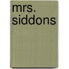 Mrs. Siddons door Nina H. Kennard