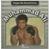 Muhammad Ali by Jonatha A. Brown
