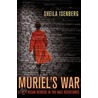 Muriel's War by Sheila Isenberg