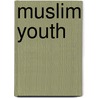 Muslim Youth by Colette Harris
