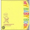 My Baby Book door Amy Krouse Rosenthal