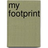 My Footprint door Jeff Garlin
