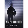 My Protector door Debra Walker