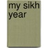 My Sikh Year