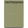 Nachtexpress door Ursula Sternberg