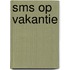 SMS op vakantie