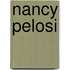 Nancy Pelosi