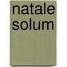 Natale Solum door Joseph Brackenbury