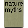Nature Myths by Andrew Lang