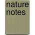 Nature Notes