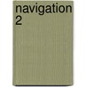 Navigation 2 by Michael Schulze