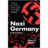 Nazi Germany door Klaus P. Fischer